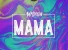 Mayorkun – Mama