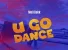 U Go Dance by Mel Blakk